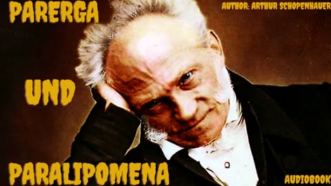 Arthur Schopenhauer_Parerga und Paralipomena (Audiobook)