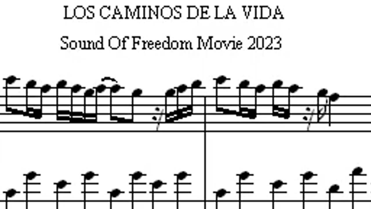 Sound of freedom movie - Partitura Los caminos de la vida