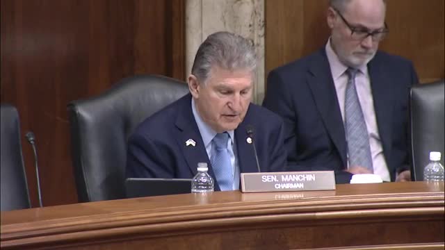 Joe Manchin Leads Senate Energy Hearing On Supply Chains