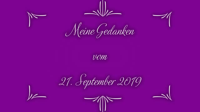 Tagebuch Meine Gedanken vom 21. September 2019