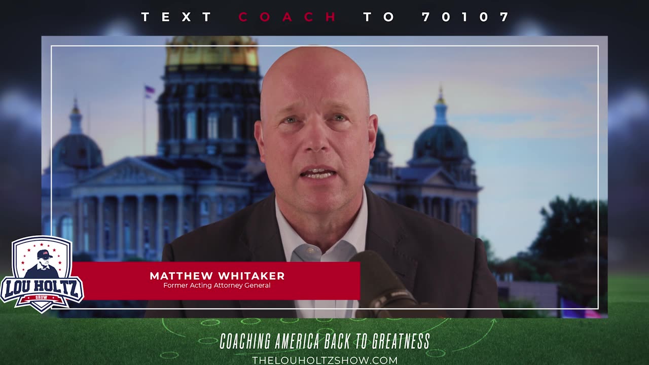 Matthew Whitaker on Justice, Leadership, and America First Principles