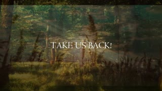 Take Us Back: Daily Prayer