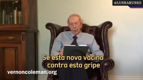 Dr. Vernon Coleman - Alerta para a Próxima Vacina de Gripe