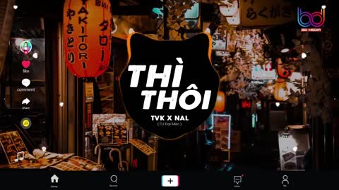 Thì Thôi Remix ( Nal x TVK xT-Passion x Đại Mèo) Giờ Đây Quay Về Tình Ta Vỡ Tan Remix TikTok