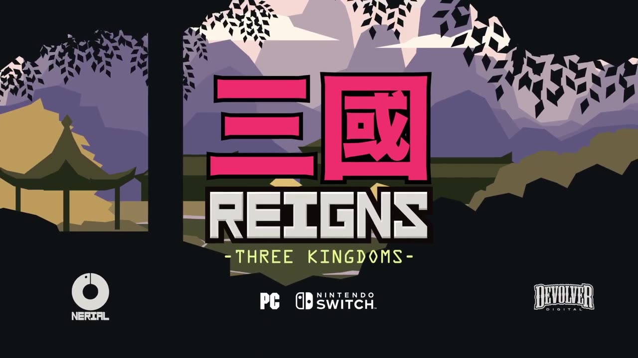 Reigns_ Three Kingdoms - Official PC and Nintendo Switch Release Date Trailer