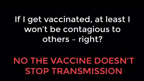 This video explains why we DO NOT take the vaccine.