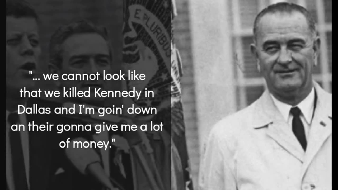 Did Johnson kill Kennedy? It sounds like Johnson was concerned about the optics.