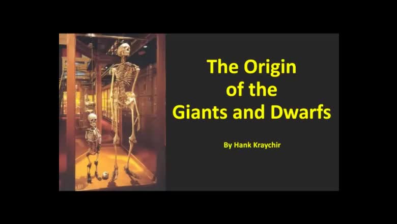 THE ORIGIN OF THE GIANTS AND DWARFS