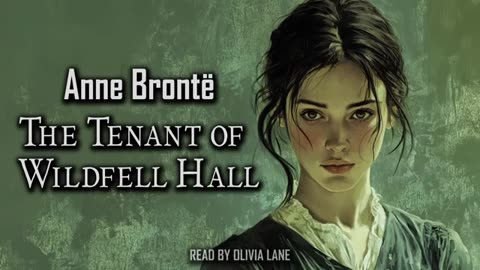 The Tenant of Wildfell Hall by Anne Bronte | Full Audiobook