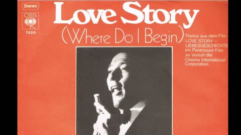 Where Do I Begin ~ Love Theme from "Love Story" Andy Williams