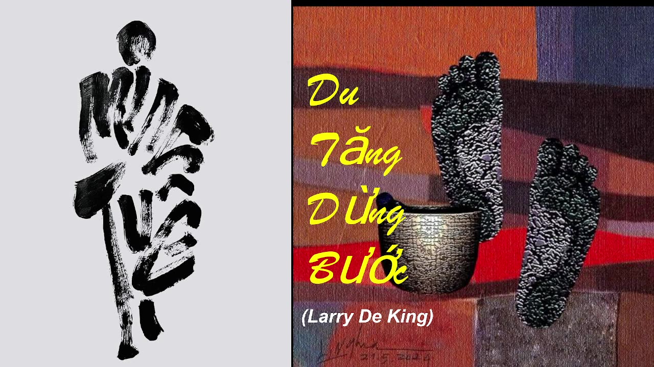 DU TĂNG DỪNG BƯỚC!