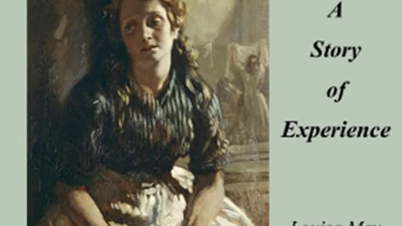 Work_ A Story of Experience by Louisa May ALCOTT read by Various Part 2_2 _ Full Audio Book
