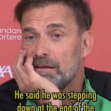 Jürgen Klopp didn’t know Sir Alex Ferguson had retired twice