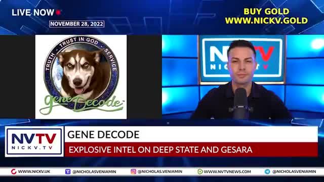 Gene Decode Explosive Intel On Deep State & Gesara with Nicholas Veniamin