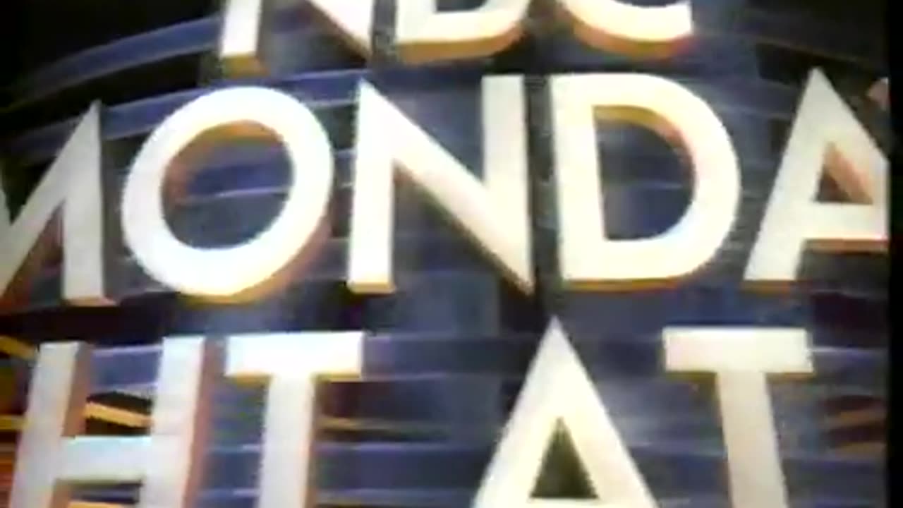 February 4, 1991 - Open to 'NBC Monday Night at the Movies'