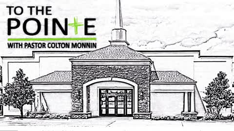 To the Pointe with Pastor Colton Monnin - Episode 26 - Interview with Matt & Jen Goddard