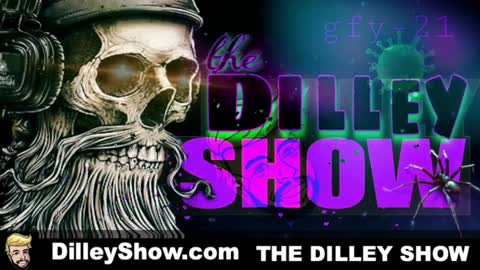 The Dilley Show 02/23/2022