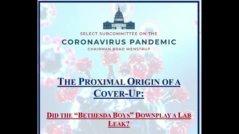 Congressional COVID Report Exposes Concerted Plot To Disprove Lab Leak Theory To Cover For China