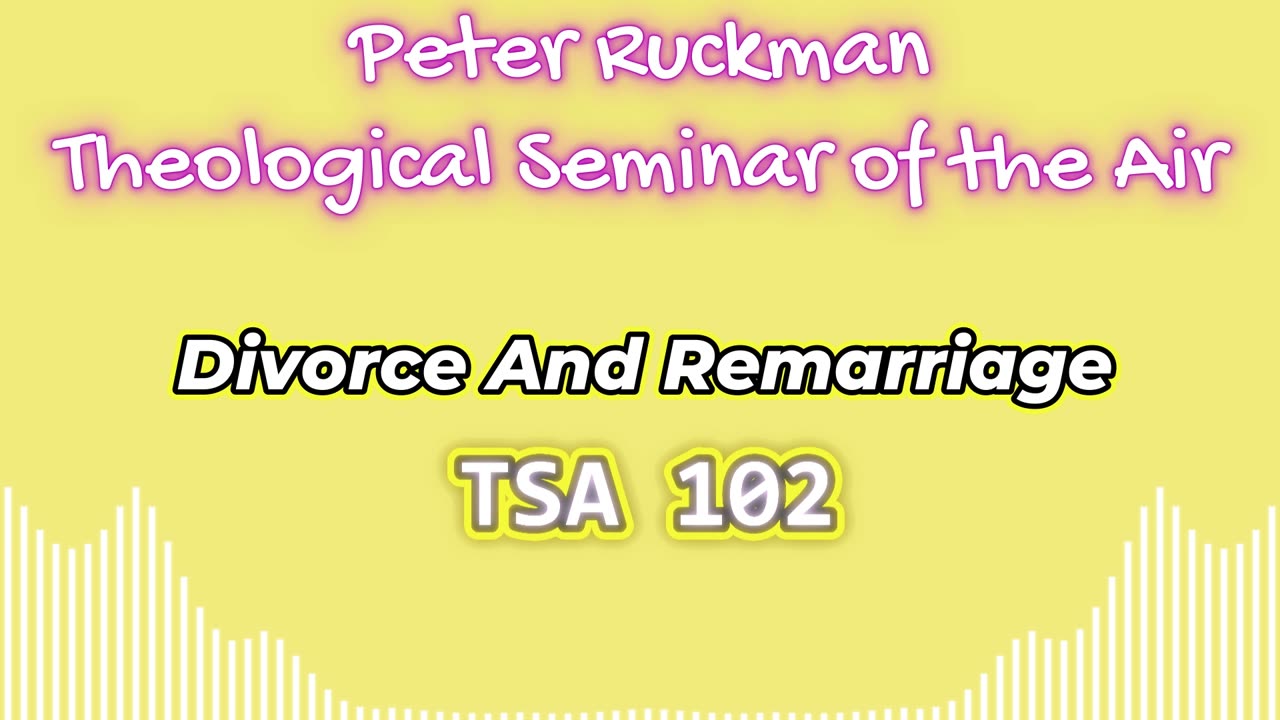 Divorce And Remarriage