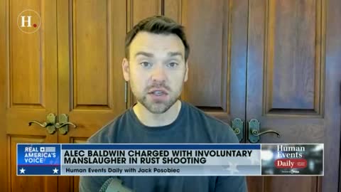 "Human Events Daily has told you from day 1 that Alec Baldwin is criminally liable here."