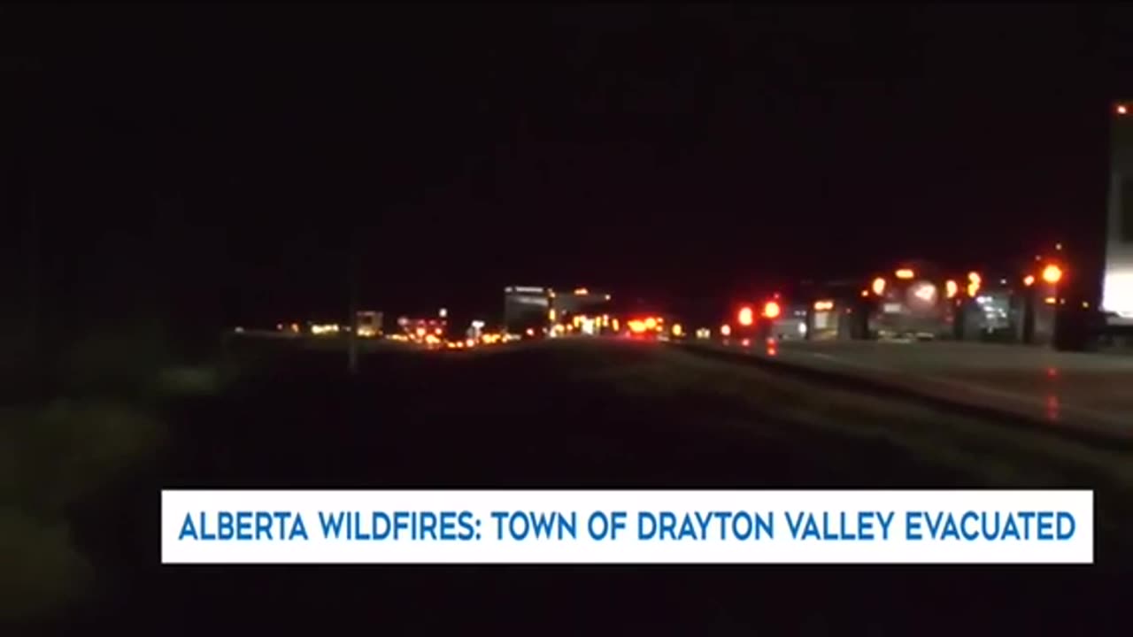 Alberta wildfires | Entire town of Drayton Valley evacuated