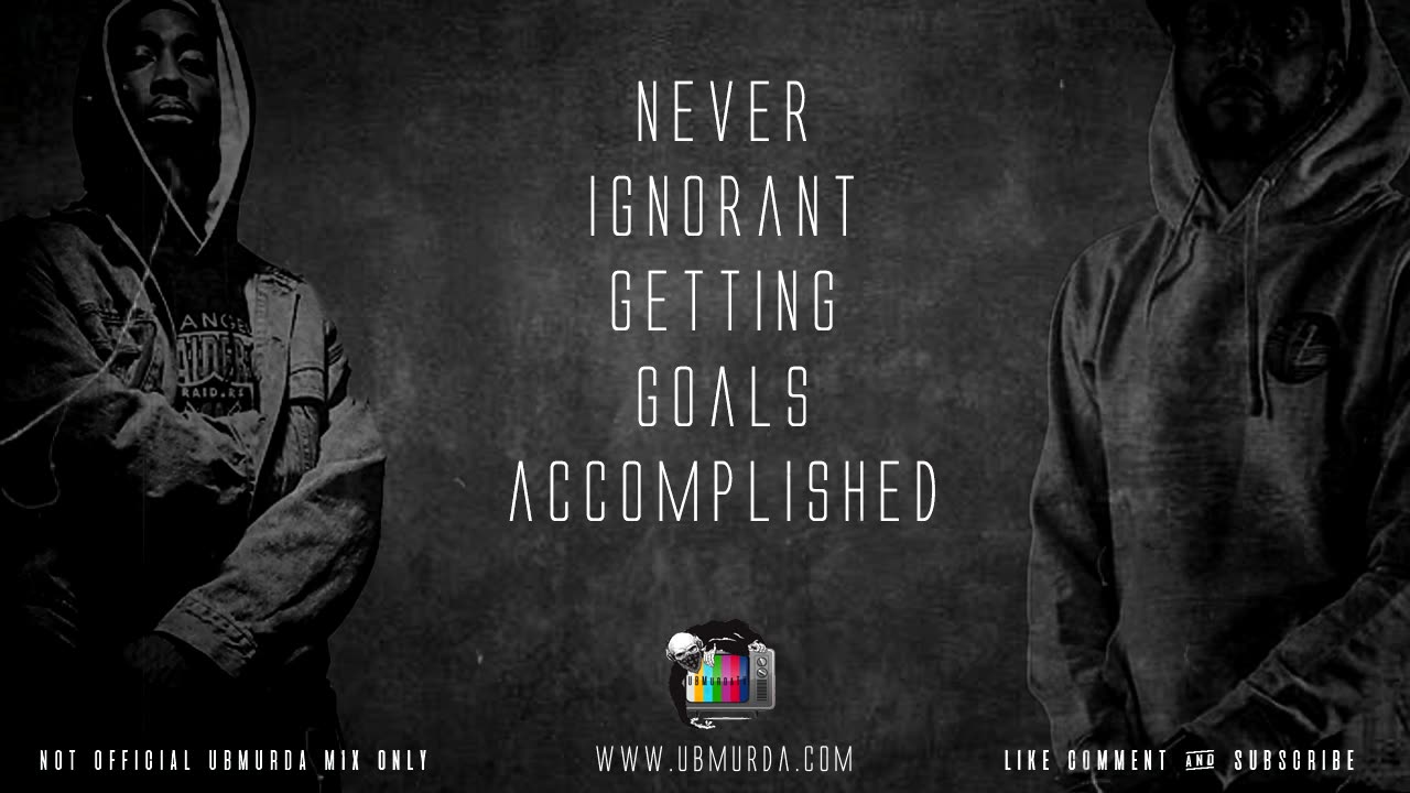 Thug Brothers - Never Ignorant Getting Goals Accomplished