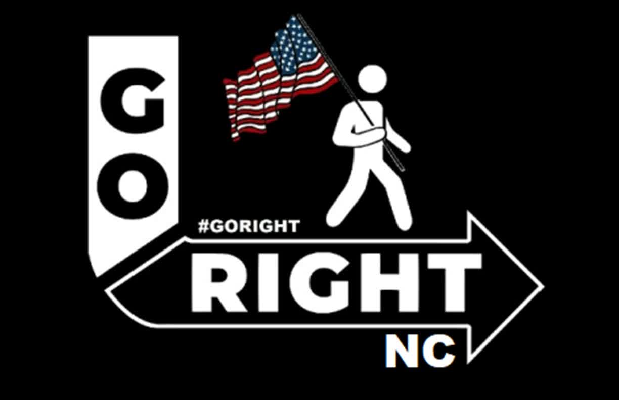 North Carolina, it is Time to GO RIGHT and Get Involved