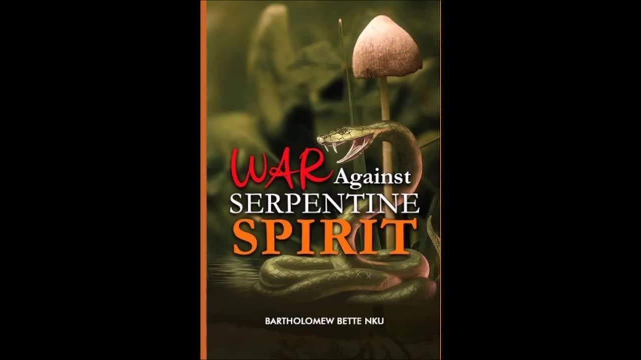 DEFEATING SERPENTINE SPIRIT