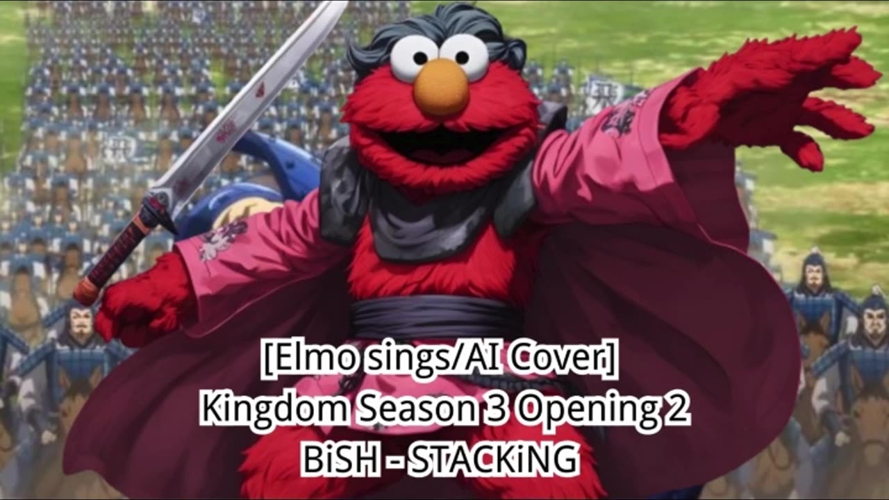 [Elmo sings/AI Cover] Kingdom Season 3 Opening 2 BiSH - STACKiNG