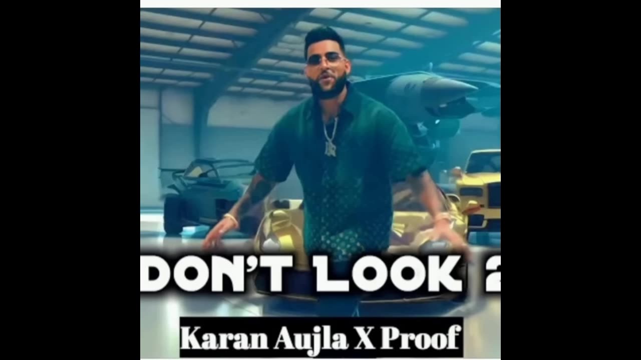 Karan aujla don't look 2 New Punjabi songs 2023 leaked