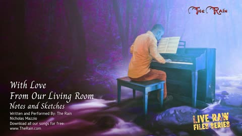0 With Love From Our Living Room Nicholas Mazzio and Lauren Mazzio song by The Rain. (95)