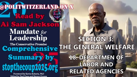 PROJECT 2025 SUMMARY - 18. DEPARTMENT OF LABOR AND RELATED AGENCIES