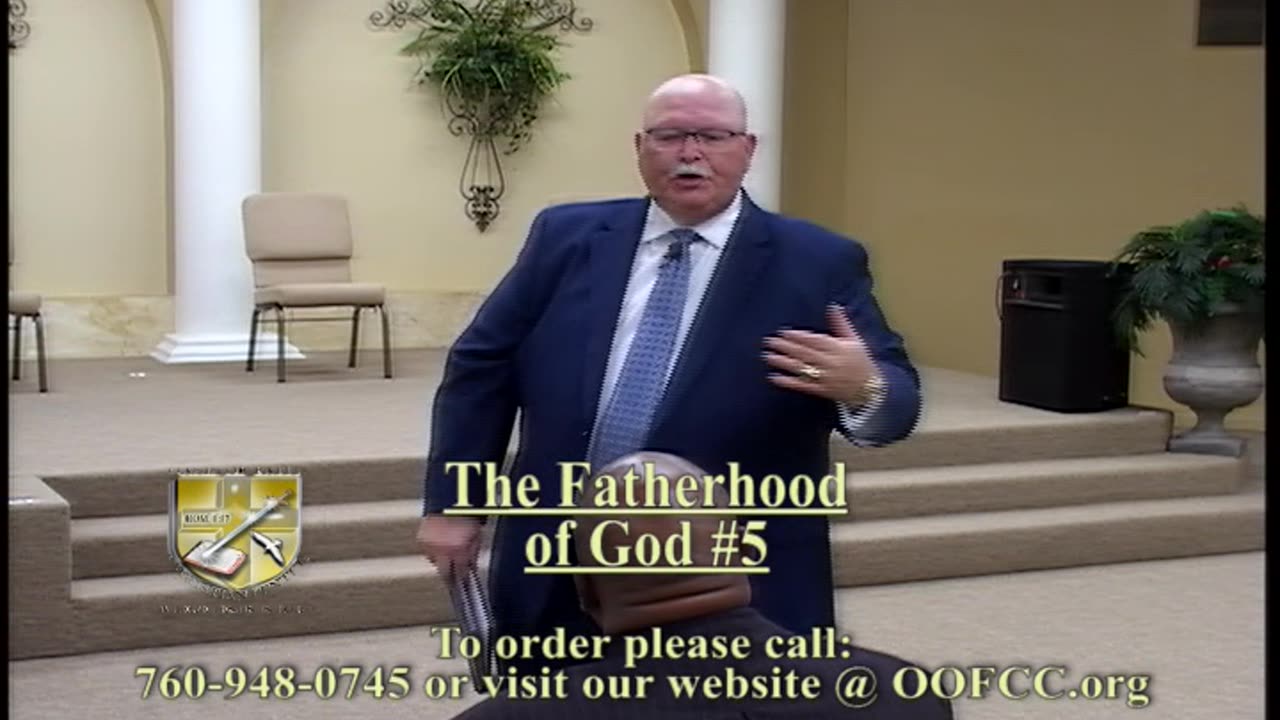 The Fatherhood of God #5