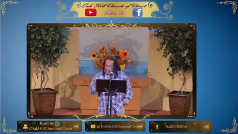 Oak Hill Church of Christ 11-19-23 Worship Stream Live!