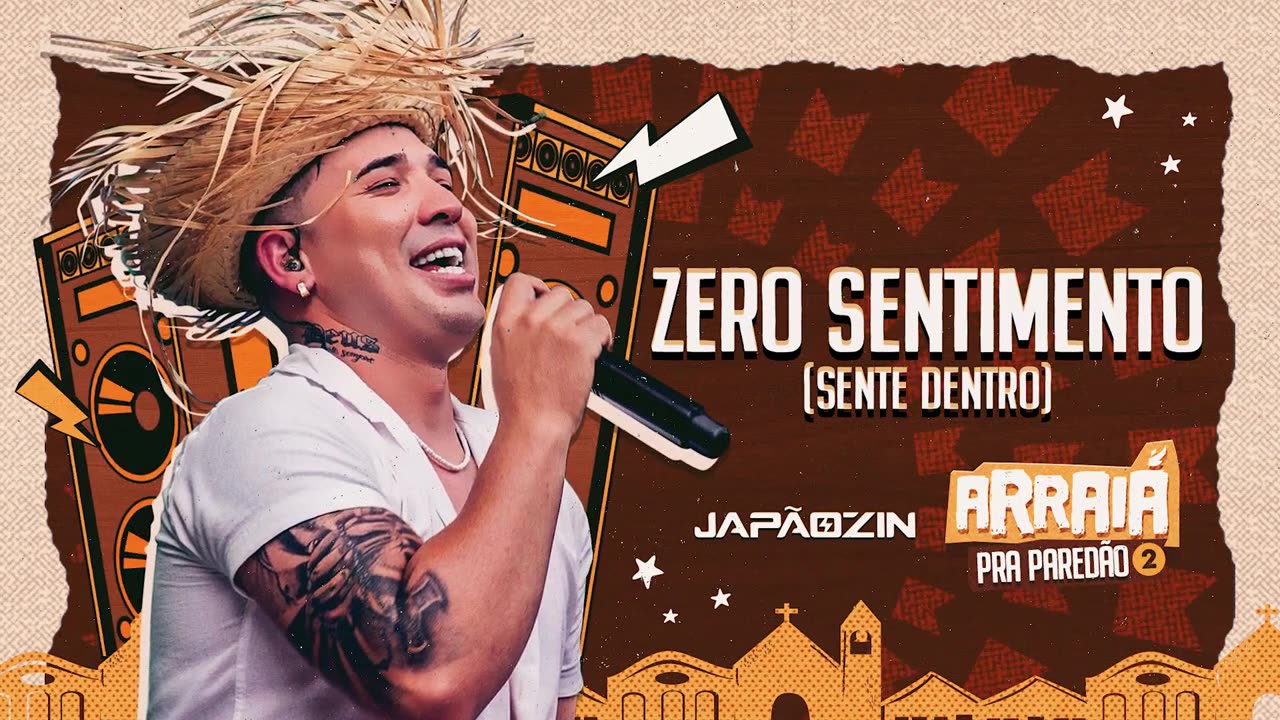 ZERO SENTIMENTO - Japãozin (Arraiá pra Paredão Vol.2)