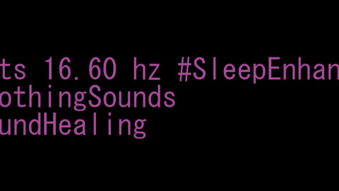 binaural_beats_16.60hz_BinauralDetox SoftASMR BinauralSilence
