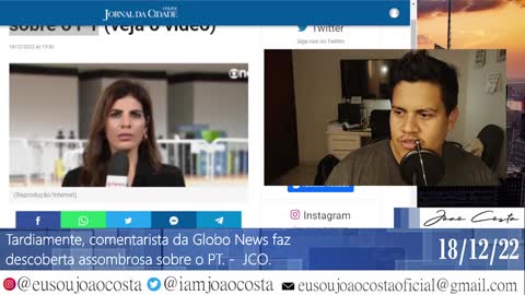 Tardiamente, comentarista da Globo News faz descoberta assombrosa sobre o PT.