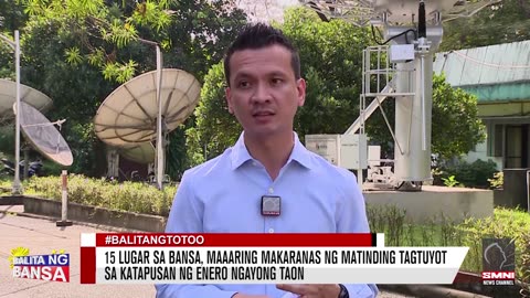15 lugar sa bansa, maaaring makaranas ng matinding tagtuyot sa katapusan ng Enero ngayong taon