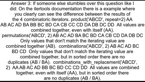 While generating all possible combinations itertoolscombinations_with_replacement vs itertoolsprodu