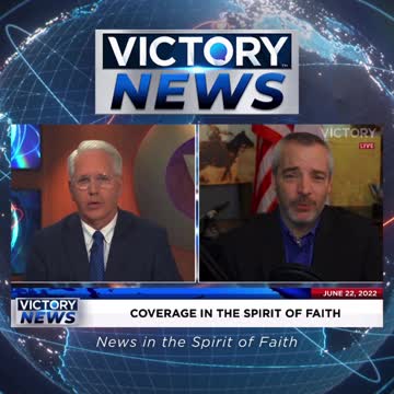 VICTORY News 6/22/22 -11 a.m.CT: We the Tax Payer's are Paying for It! (Rick Green)