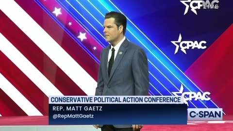 Rep Matt Gaetz Full CPAC Speech