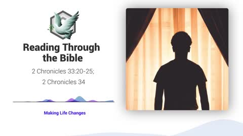 Reading Through the Bible - "Making Life Changes"