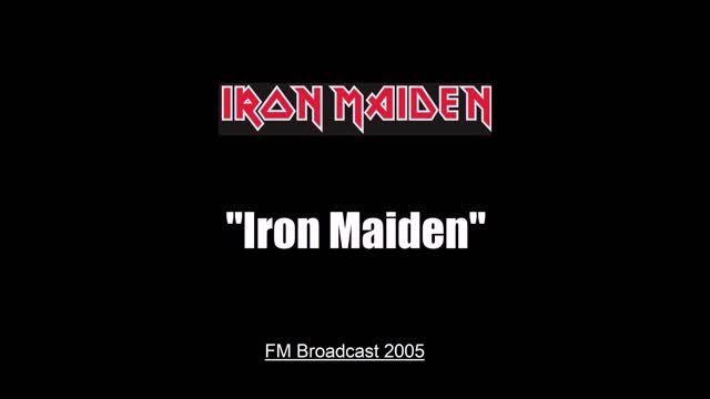 Iron Maiden - Iron Maiden (Live in Gothenburg, Sweden 2005) FM Broadcast