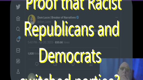 Ep 146 Proof that Racist Republicans and Democrats switched parties? & more