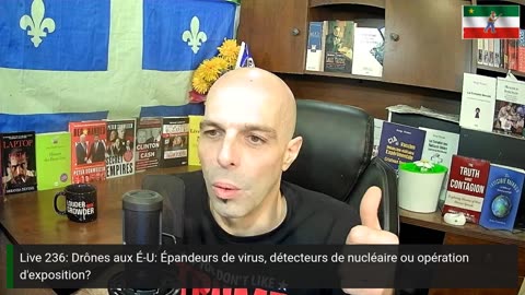 Live 236: Drônes aux É-U: Épandeurs de virus, détecteurs de nucléaire ou opération d'exposition?