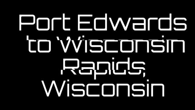 Port Edwards to Wisconsin Rapids
