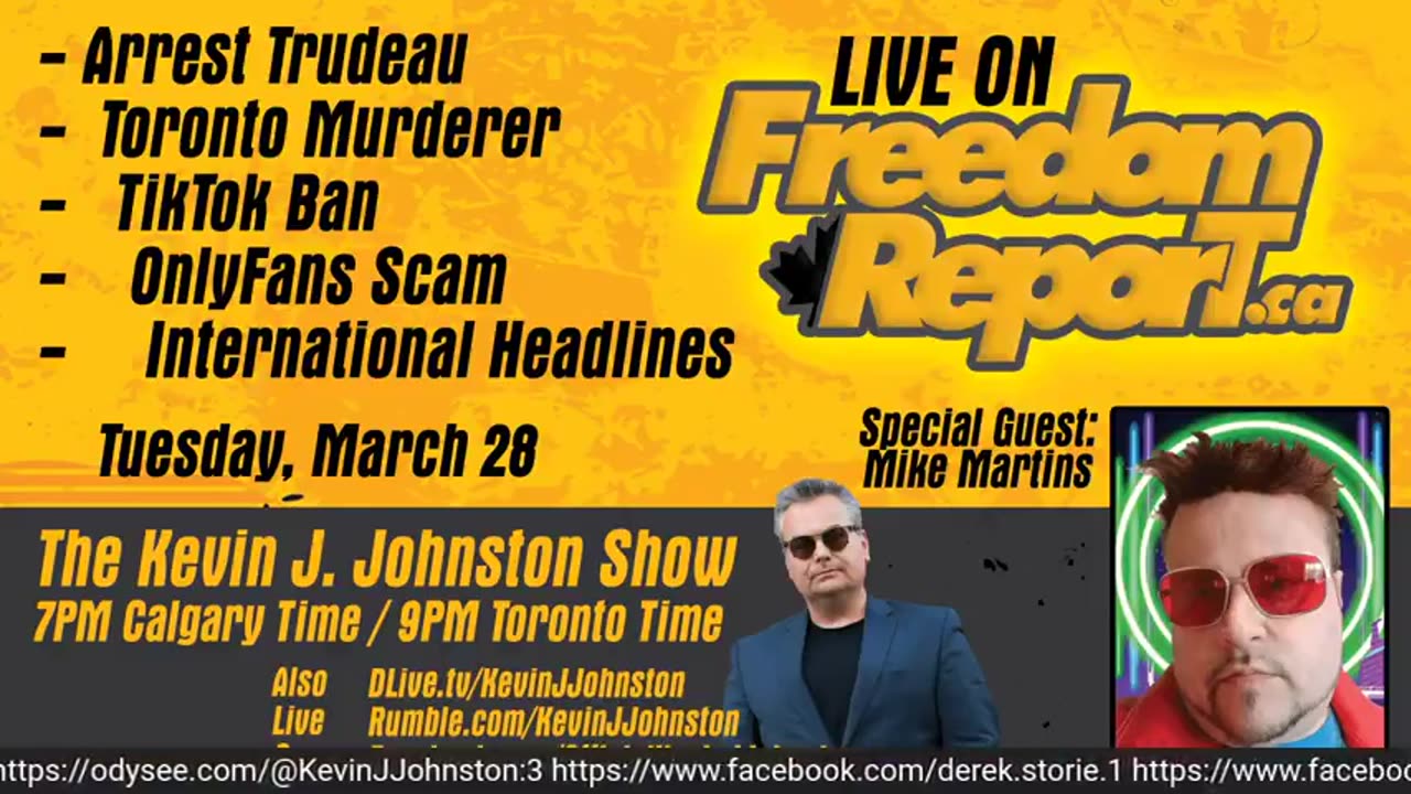 ARREST TRUDEAU - TIKTOK BAN - ONLYFANS SCAM - FREEDOM REPORT- INTERNATIONAL HEADLINES