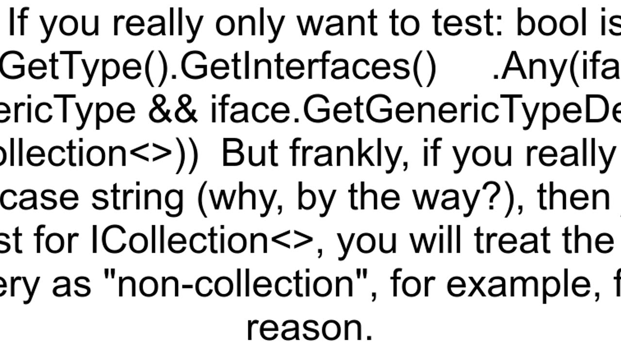 Best way to test if a Type is a collection