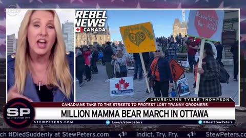 Million Mamma Bear March In Ottawa: Canadians Take To The Streets To Protest LGBT Tranny Groomers