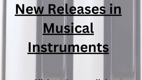 New Releases in Musical Instruments